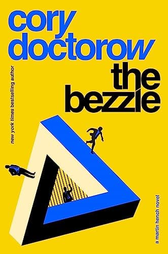 Cover of The Bezzle (Martin Hench, Bk. 2)