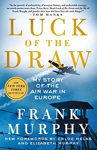 Cover of Luck of the Draw: My Story of the Air War in Europe