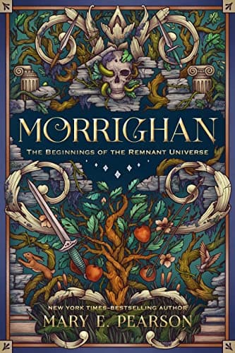 Cover of Morrighan: The Beginnings of the Remnant Universe (The Remnant Chronicles)