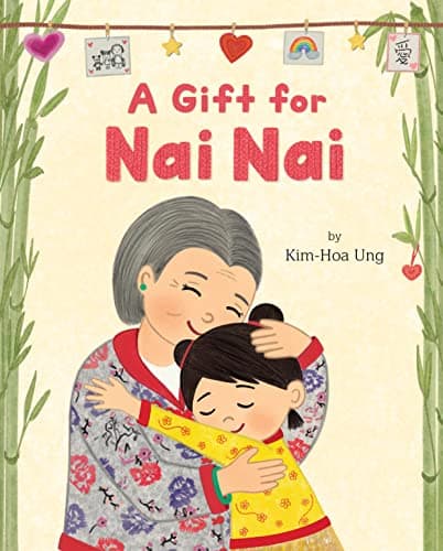 Cover of A Gift for Nai Nai
