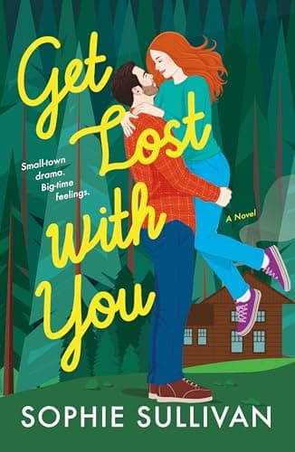 Cover of Get Lost With You (Rock Bottom Love, Bk. 2)