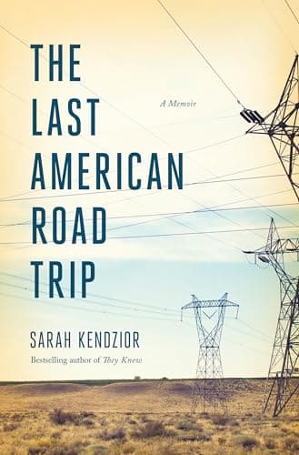 Cover of The Last American Road Trip: A Memoir