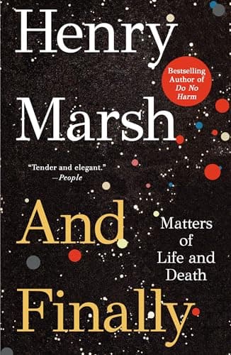 Cover of And Finally: Matters of Life and Death