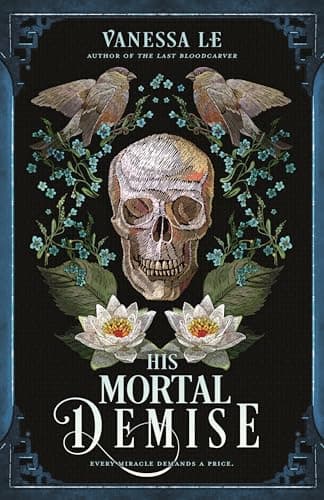 Cover of His Mortal Demise (The Last Bloodcarver, Bk. 2)