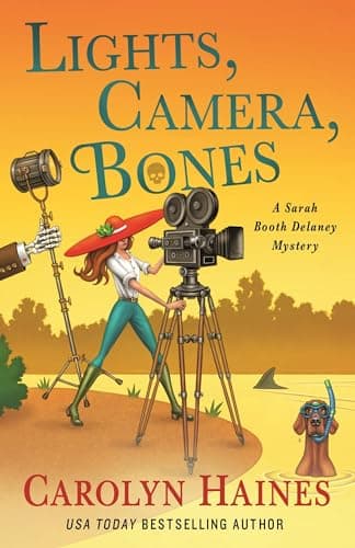 Cover of Lights, Camera, Bones (A Sarah Booth Delaney Mystery, Bk. 27)