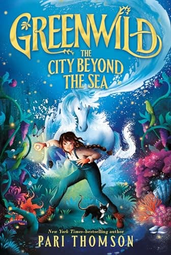Cover of The City Beyond the Sea (Greenwild, Bk. 2)