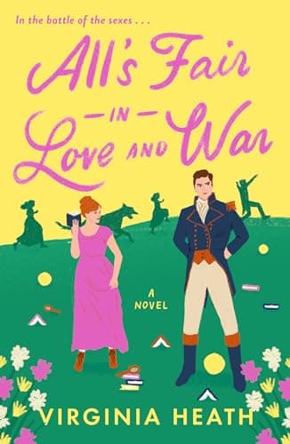 Cover of All's Fair in Love and War (Miss Prentice's Protegees, Bk. 1)