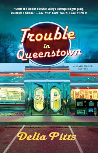 Cover of Trouble in Queenstown (Vandy Myrick Mystery, Bk. 1)
