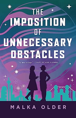 Cover of The Imposition of Unnecessary Obstacles (The Investigations of Mossa and Pleiti, Bk. 2)