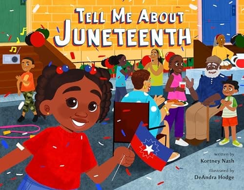 Cover of Tell Me About Juneteenth