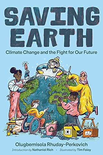 Cover of Saving Earth: Climate Change and the Fight for Our Future