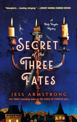 Cover of The Secret of the Three Fates (Ruby Vaughn Mysteries, Bk. 2)