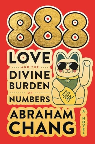 Cover of 888 Love and the Divine Burden of Numbers