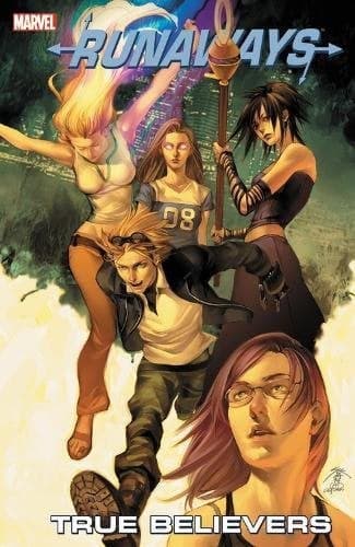 Cover of True Believers (Runaways, Volume 4)