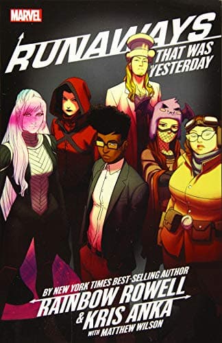 Cover of That Was Yesterday (Runaways, Vol. 3)