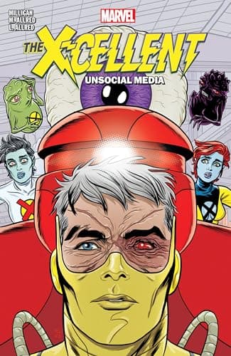 Cover of Unsocial Media (The X-Cellent, Volume 2)
