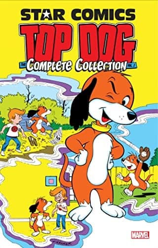 Cover of Top Dog: The Complete Collection (Volume 1, Star Comics)