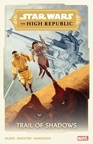 Cover of Trail of Shadows (Star Wars: The High Republic)