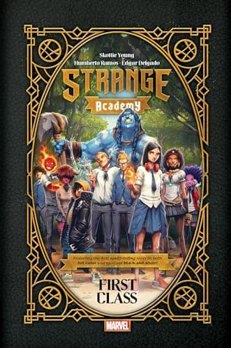 Cover of First Class (Strange Academy, Volume 1)