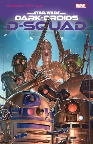 Cover of D-Squad (Star Wars: Dark Droids)