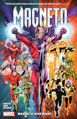 Cover of Magneto Was Right (Magneto)