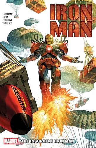 Cover of The Insurgent Iron Man (Iron Man, Volume 2)
