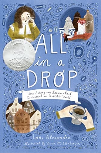 Cover of All In A Drop: How Antony van Leeuwenhoek Discovered an Invisible World