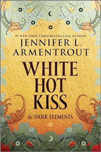 Cover of White Hot Kiss (The Dark Elements, Bk. 1)
