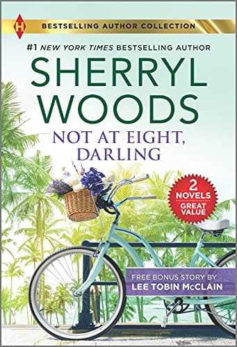 Cover of Not at Eight, Darling & The Soldier and the Single Mom