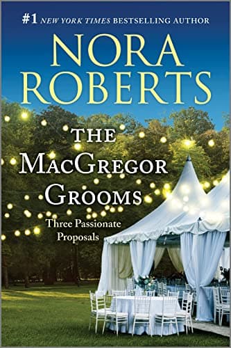 Cover of The MacGregor Grooms: Three Passionate Proposals (The MacGregors, Bk. 10)