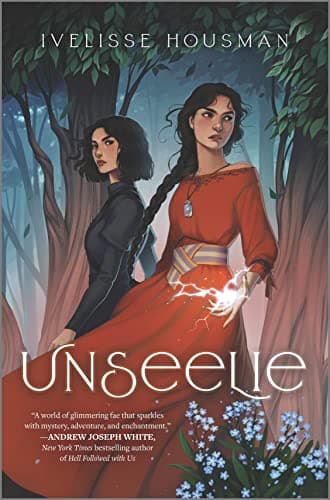 Cover of Unseelie (The Unseelie Duology, Bk. 1)