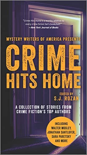 Cover of Crime Hits Home: A Collection of Stories From Crime Fiction's Top Authors (Mystery Writers of America)