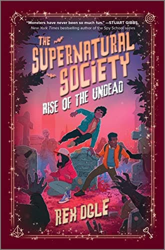 Cover of Rise of the Undead (The Supernatural Society, Bk. 3)