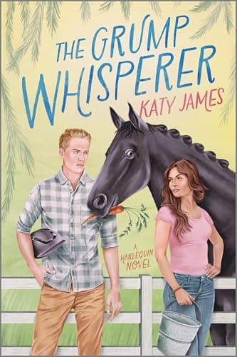 Cover of The Grump Whisperer (Morningsong Farm, Bk. 1)