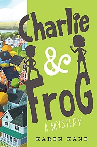 Cover of Charlie and Frog (Bk. 1)