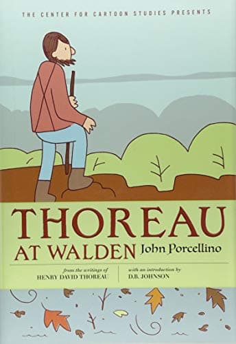 Cover of Thoreau at Walden (The Center for Cartoon Studies Presents)