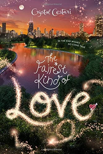 Cover of The Fairest Kind of Love (Windy City Magic, Bk. 3)