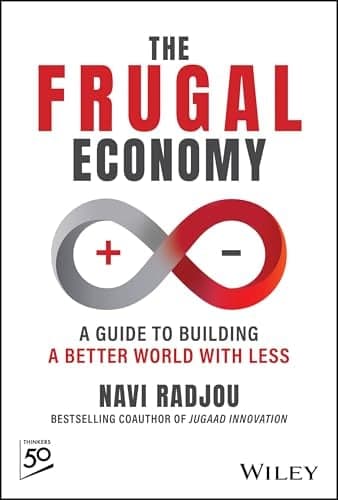 Cover of The Frugal Economy: A Guide to Building a Better World With Less