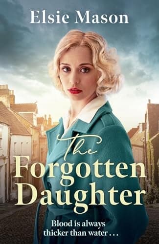 Cover of The Forgotten Daughter (Sixteen Streets Trilogy, Bk. 2)