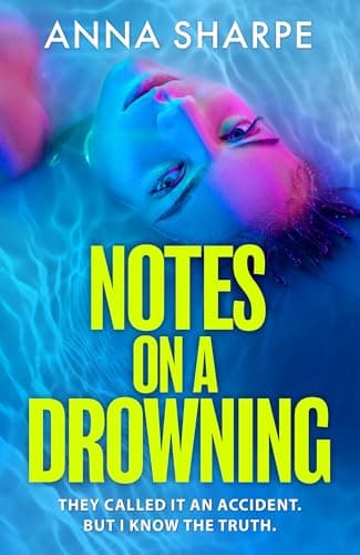 Cover of Notes on a Drowning