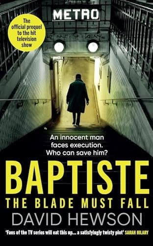 Cover of Baptiste: The Blade Must Fall