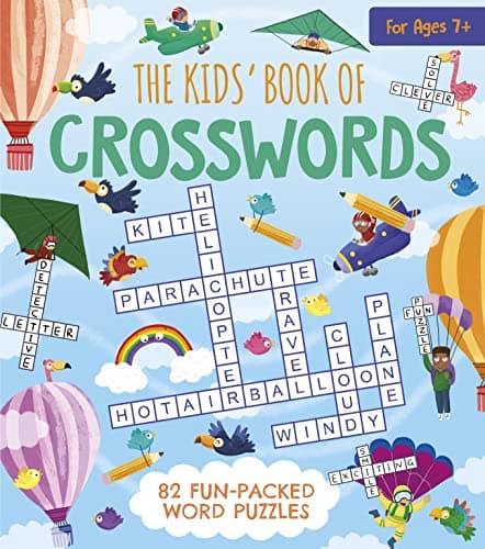 Cover of The Kids' Book of Crosswords: 82 Fun-Packed Word Puzzles (Fun-Packed Puzzles)