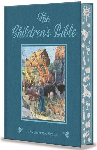 Cover of The Children's Bible (Arcturus Deluxe Children's Classics)
