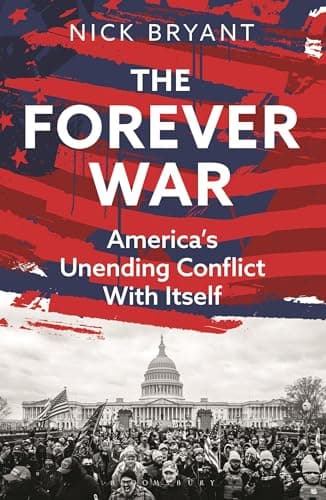 Cover of The Forever War: America’s Unending Conflict With Itself