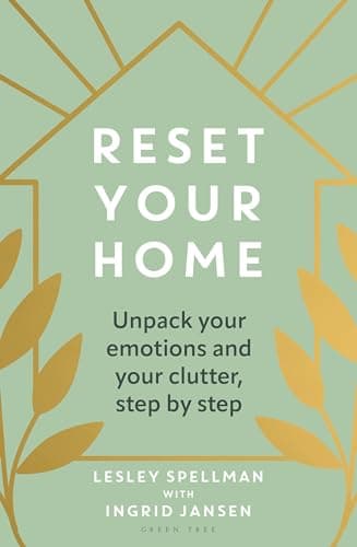 Cover of Reset Your Home: Unpick Your Emotions and Your Clutter, Step by Step