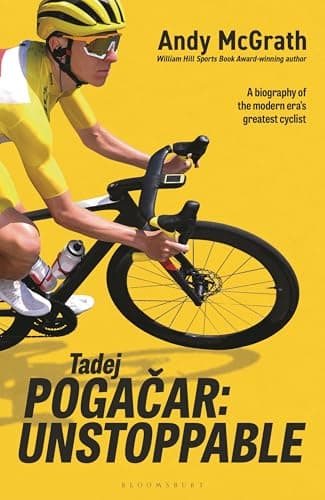 Cover of Tadej Pogacar: Unstoppable