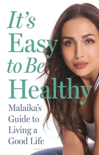 Cover of It's Easy to Be Healthy: Malaika's Guide to Living a Good Life