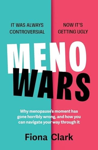 Cover of MenoWars: Why Menopause's Moment Has Gone Horribly Wrong and What We Can Do About It