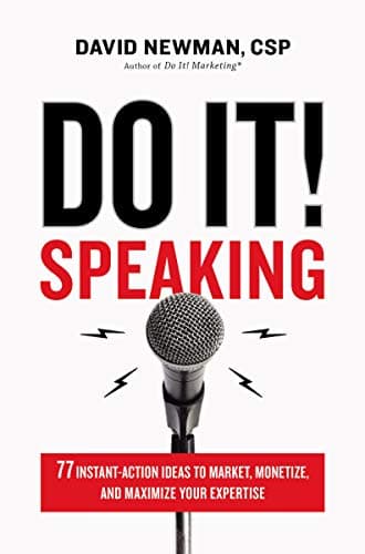 Cover of Do It! Speaking: 77 Instant-Action Ideas to Market, Monetize, and Maximize Your Expertise