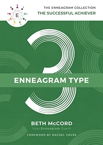 Cover of The Enneagram Type 3: The Successful Achiever (The Enneagram Collection)